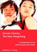 Korean Cinema: The New Hong Kong
